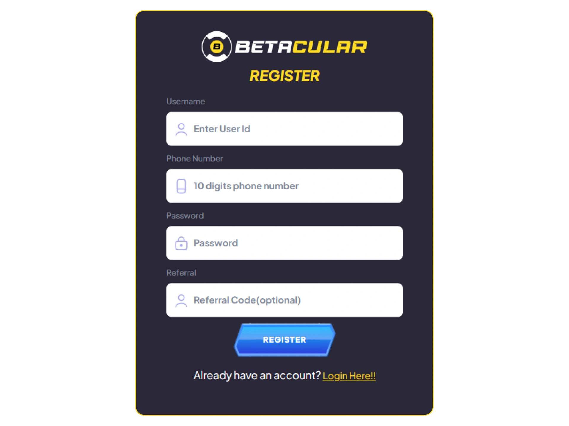Fill up Betacular registration form and start betting right away.
